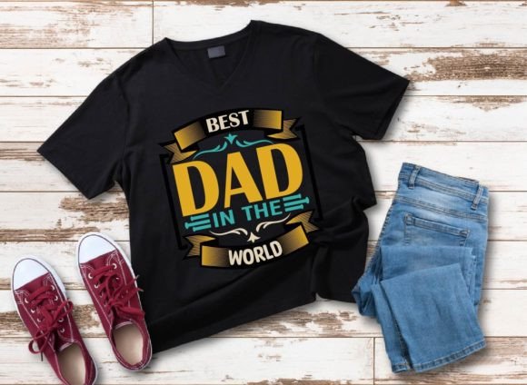 Best Dad in the World Graphics & T-Shirt Designs
