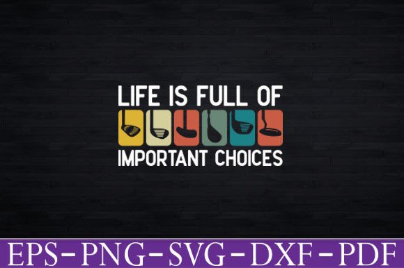 Funny Life Choices: Graphics for T-Shirt Designs