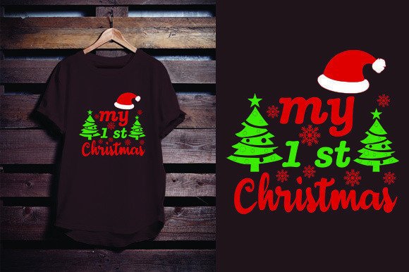 My 1 St Christmas Graphics for T-Shirt Designs