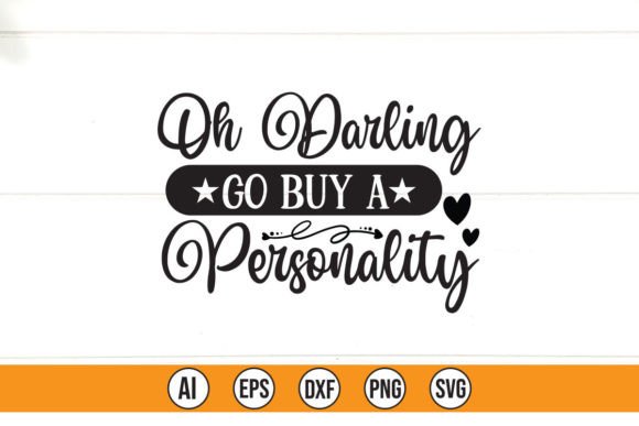 Oh Darling: A Playful Graphics Asset for T-Shirt Designs